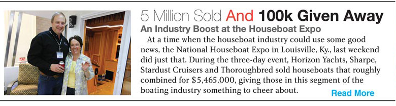 Houseboat Magazine's Wrap Up and Review of the 2011 National Houseboat Expo in Louisville KY
